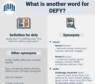 synonyms for defied|antonym for defied.